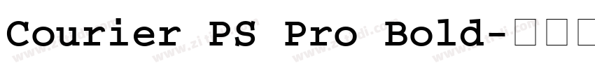 Courier PS Pro Bold字体转换